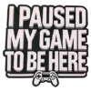 Paused My Game