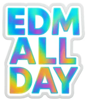 EDM All Day
