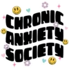 Chronic Anxiety Society