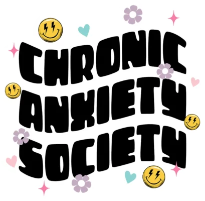 Chronic Anxiety Society