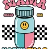 Mama Needs Her Happy Medicine